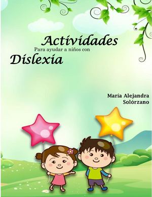 Actividades Para Ayudar A Niños Con Dislexia