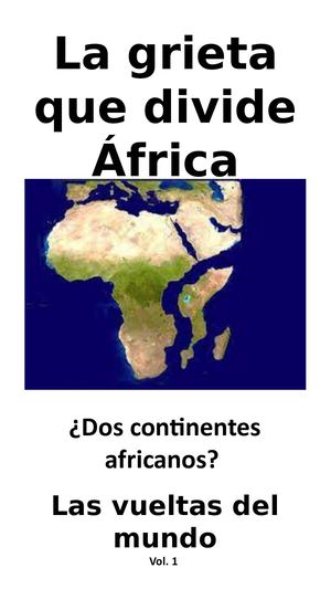 La Grieta Que Divide ÁFrica