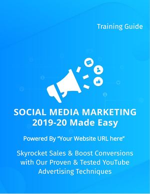 Social Media Marketing 2019 20 - Training Guide