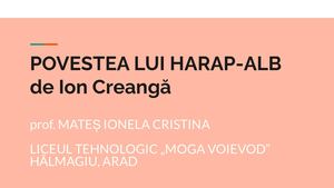 Exerciții Povestea Lui Harap Alb De Ion Creangă