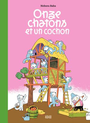 ONZE CHATONS ET UN COCHON, de Noboru Baba