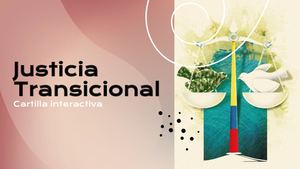 Cartilla Interactiva Legislación Justicia Transicional