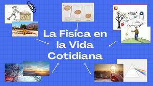 La Física En La Vida Cotidiana