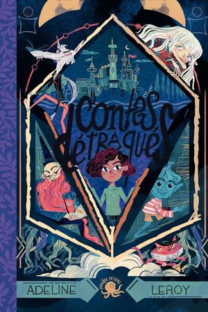 Les Contes détraqués