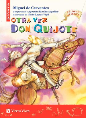 Otra Vez Don Quijote