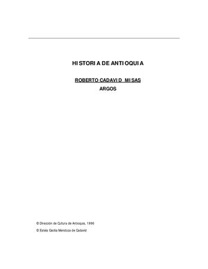 Historia De Antioquia Por Roberto Cadavid Misas, Argos