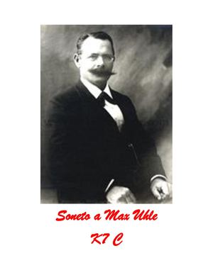 Soneto a Max Uhle - K7C