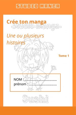 Cree Ton Manga Tome 1