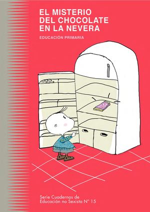 El Misterio Del Chocolate En La Nevera