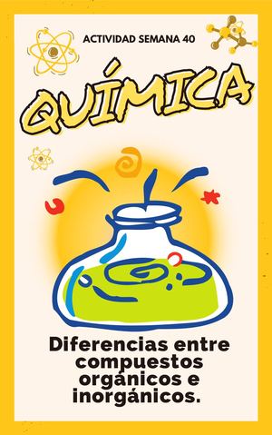 Diferencias entre Compuestos Orgánicos e Inorgánicos