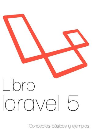 0175 Libro Laravel 5 Conceptos Basicos Y Ejemplos