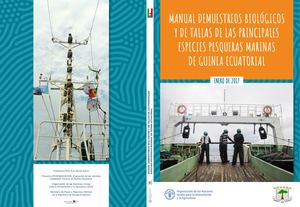Manuel FAO - MANUAL DE MUESTREOS BIOLÓGICOS Y DE TALLAS DE LAS PRINCIPALES ESPECIES PESQUERAS MARINAS DE GUINEA ECUATORIAL