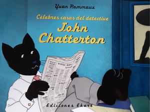 Célebres Casos Del Detective John Chatterton Yvan Pommaux