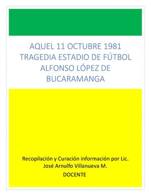 Aquel 11 Octubre 1981 En Contexto