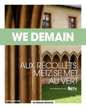 Metz - Tiré à part - We Demain N°35