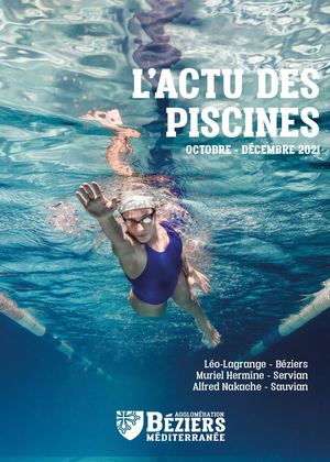 L’ACTU DES PISCINES OCTOBRE - DÉCEMBRE 2021