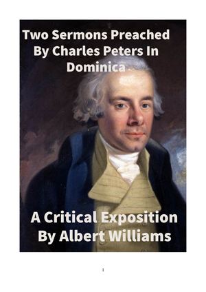 Two sermons preached in  Dominica by  Charles  Peters | A critical exposition