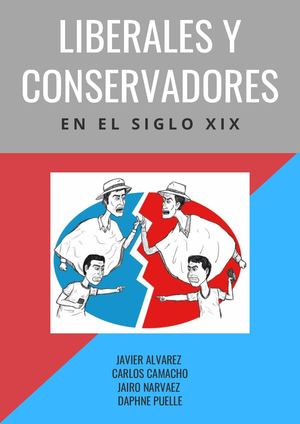 Liberales Y Conservadores