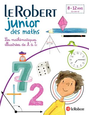 Le Robert Junior Des Mathématiques