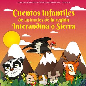 Cuentos Infantiles de la Región Interandina o Sierra