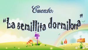 Semillita Dormilona