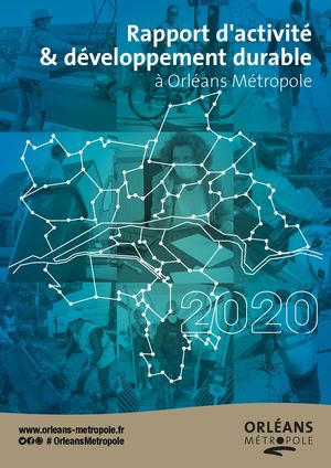 Rapport d’activité & développement durable 2020 à Orléans Métropole