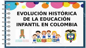 Evolución Histórica De La Educación Infantil En Colombia