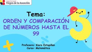 Clase 3 Orden Y Comparación De Números Hasta El 99