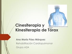 Cinesiterapia Y Kinesiterapia De Tórax
