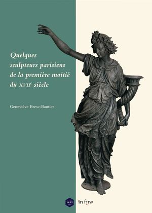 Quelques sculpteurs parisiens de la première moitié du XVIIe siècle (Extrait)