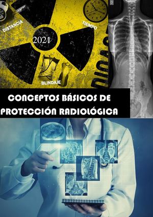 Conceptos Básicos De Protección Radiológica