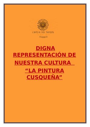 DIGNA REPRESENTACIÓN DE NUESTRA CULTURA   “LA PINTURA CUSQUEÑA”