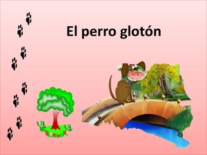 Cuento El Perro Glotón 1