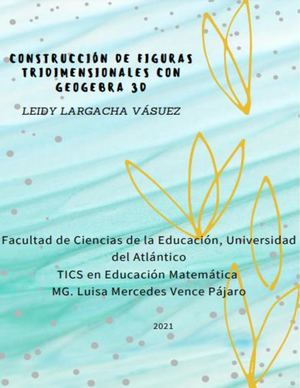 Taller N°5 Construcción De Figuras Tridimensionales Con Geo Gebra 3d