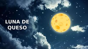 Cuento - Luna de queso