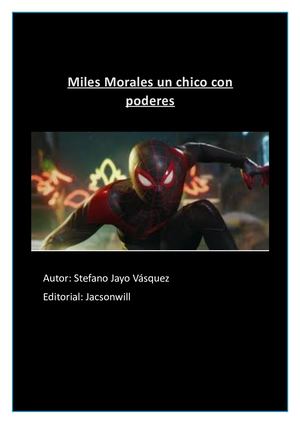 Miles Morales Un Chico Con Poderes
