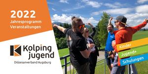 Kolpingjugend Augsburg Veranstaltungen 2022