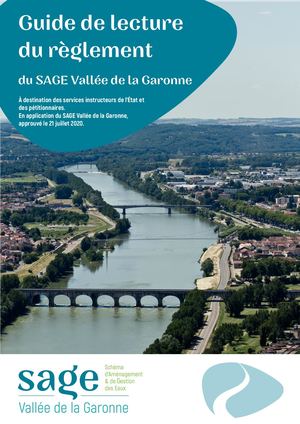 Guide de lecture du règlement du SAGE Vallée de la Garonne