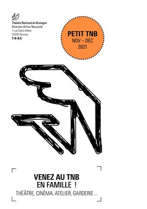 Programmation PETIT TNB et en famille // NOVEMBRE - DÉCEMBRE 2021