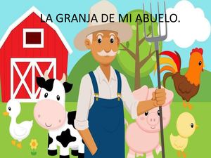La Granja De Mi Abuelo