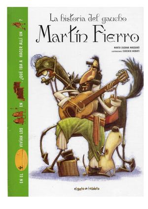 La Historia Del Gaucho Martín Fierro