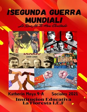 Cartilla Pedagógica 'Segunda Guerra Mundial, Lo Que No Te Han Contado' Katherin Moya 9-A