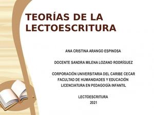 Teorías De La Lectoescritura Presentacion Creactiva
