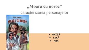 „Moara Cu Noroc” Caracterizarea Personajelor (2)