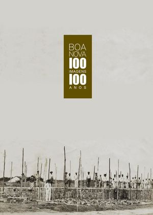Boa Nova 100 Anos 50
