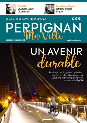 MAG PERPIGNAN MA VILLE N°7 - NOV 2021