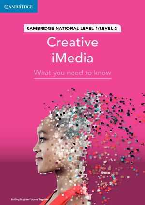 Cambridge Nationals Creative iMedia WYNTK