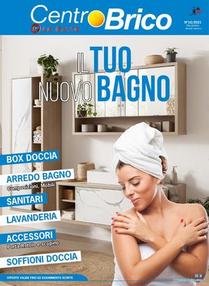 OFFERTE PER IL BAGNO  10/2021 Volantino Centro Brico