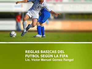 Reglas Basicas Del Futbol Según La Fifa
