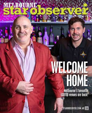MELBOURNE STAR OBSERVER MAGAZINE | November 2021